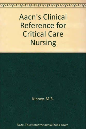 Book cover for Aacn's Clinical Reference for Critical-Care Nursing by Kinney, Marguerite Rodgers