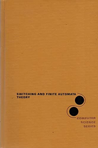 Book cover for Switching and Finite Automata Theory (McGraw-Hill Computer Science Series) by Kohavi, Zvi
