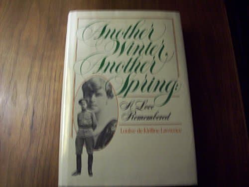 Another winter, another spring: A love remembered