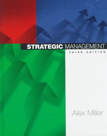 Book cover for Strategic Management by Miller, Alex