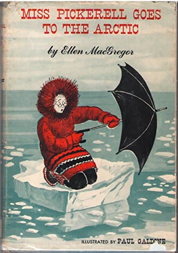 Book cover for Miss Pickerell Goes to the Arctic by Ellen MacGregor