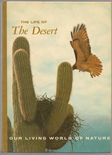 Book cover for The life of the desert (Our living world of nature) by Sutton, Ann