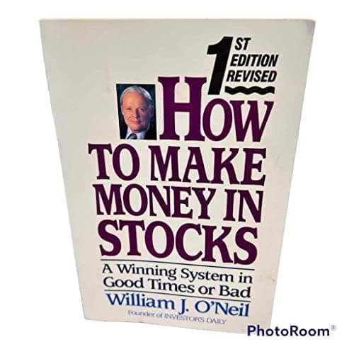 Book cover for how to make money in stocks: a winning system in good times or bad by o'neil, william j.