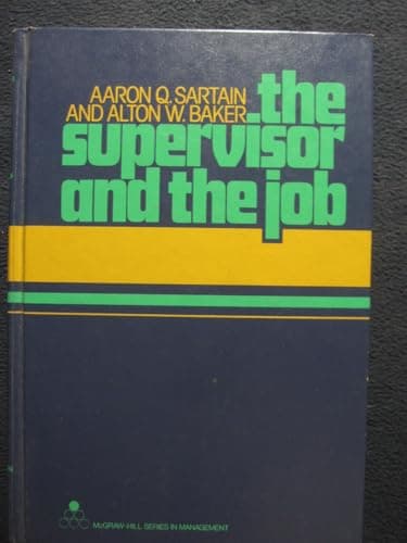 Book cover for The Supervisor and the Job (Data Communications Book Series) by Sartain, Aaron Quinn