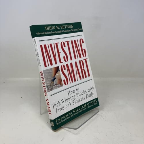 Book cover for Investing Smart: How to Pick Winning Stocks with Investor's Business Daily by Sethna, Dhun H.