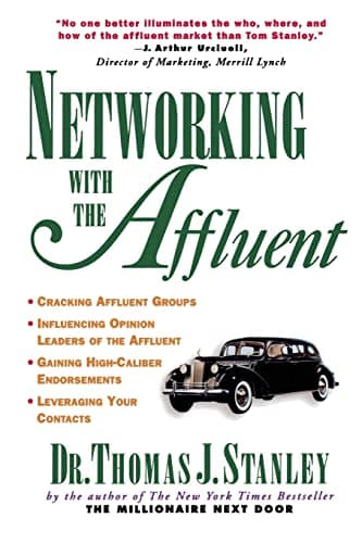 Networking with the Affluent