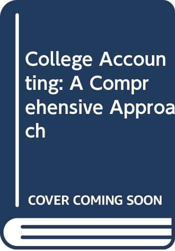 Book cover for College Accounting: A Comprehensive Approach by Woltz, Phoebe M.