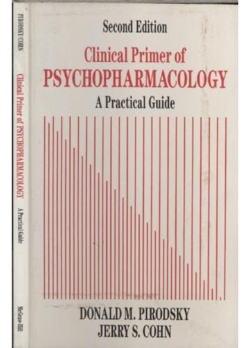 Clinical Primer of Psychopharmacology: A Practical Guide, 2/e