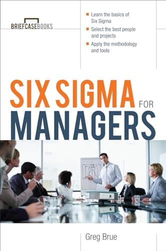 Book cover for Six Sigma For Managers by Greg Brue