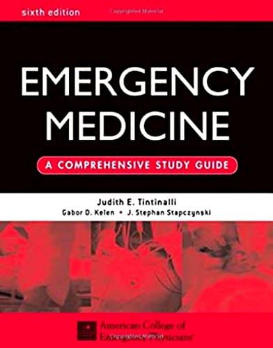 Emergency Medicine: A Comprehensive Study Guide 6th edition