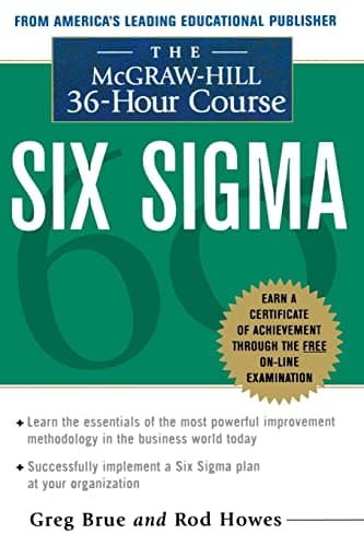 Book cover for Six Sigma : The Mcgraw-Hill 36 Hour Course by Greg  Brue