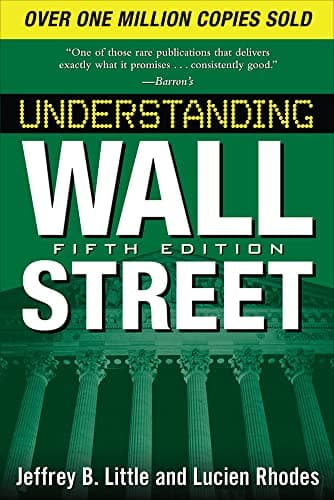 Book cover for Understanding Wall Street, Fifth Edition by Little, Jeffrey B.