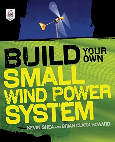 Book cover for Build Your Own Small Wind Power System by Shea, Kevin