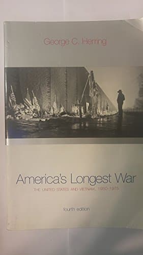Book cover for America's Longest War: The United States and Vietnam, 1950-1975 with Poster (4th Edition) by George C. Herring