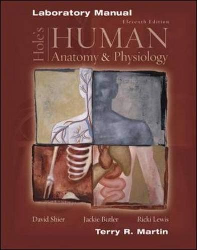 Laboratory Manual to accompany Hole's Human Anatomy and Physiology