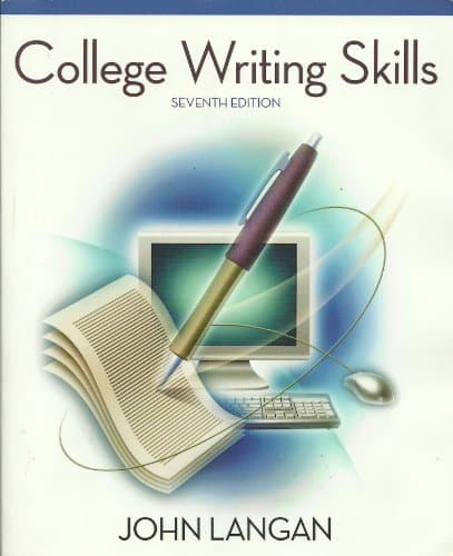 Book cover for College Writing Skills, 7th Edition by Langan, John