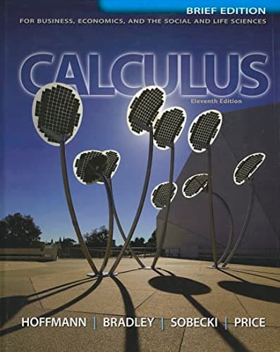Calculus for Business, Economics, and the Social and Life Sciences, Brief Version, Media Update