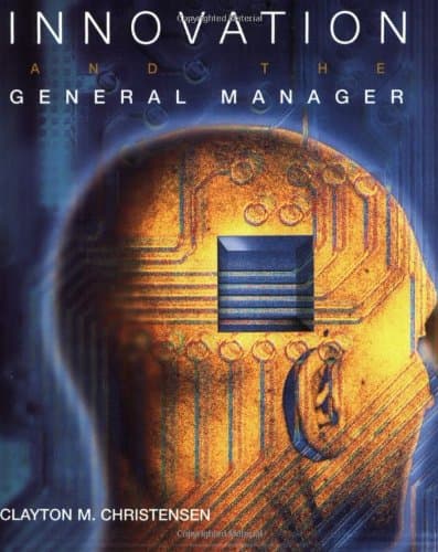 Book cover for Innovation and the General Manager by Christensen, Clayton M.