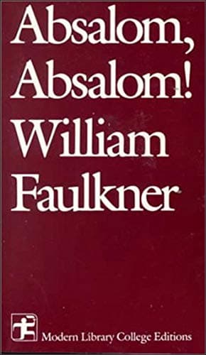Absalom, Absalom! (Modern Library College Editions)