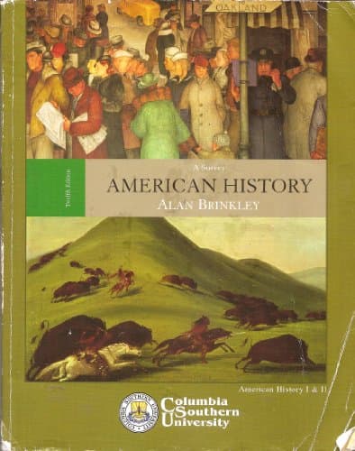 Book cover for A Survey American History: (American History I&II Columbia Southern University) by Alan Brinkley