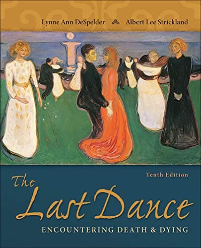 Book cover for The Last Dance: Encountering Death and Dying by DeSpelder, Lynne Ann