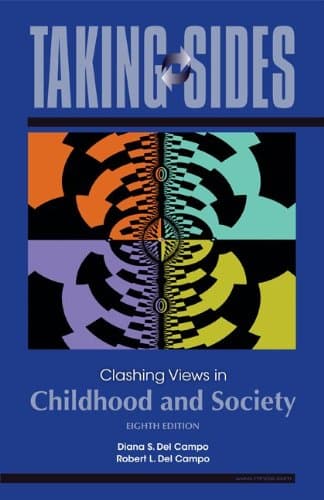 Book cover for Taking Sides: Clashing Views in Childhood and Society by Del Campo, Diana