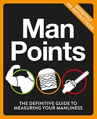 Book cover for Man Points: How Manly Are You? by Anonymous