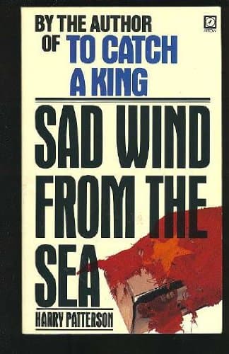 Book cover for Sad Wind From The Sea by Patterson, Harry