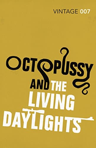 Book cover for OCTOPUSSY & TH (CLASSICS EDITION) by Ian Fleming