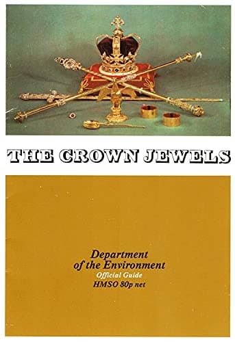 Book cover for The Crown Jewels at the Tower of London (Department of the Environment Official Guide) by Department of the Environment
