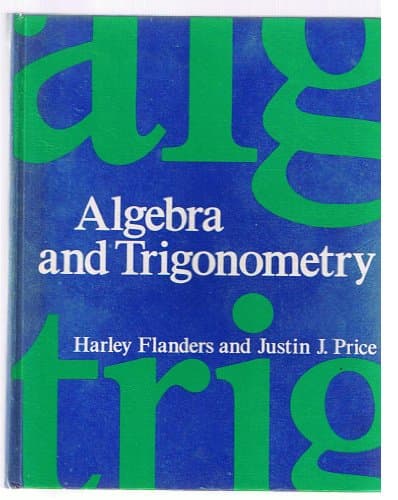 Book cover for Algebra and trigonometry by Flanders, Harley