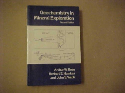 Book cover for Geochemistry in Mineral Exploration by Rose, Arthur W.