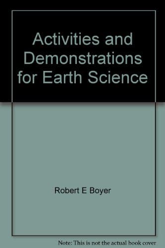Book cover for Activities and demonstrations for earth science, by Boyer, Robert Ernst
