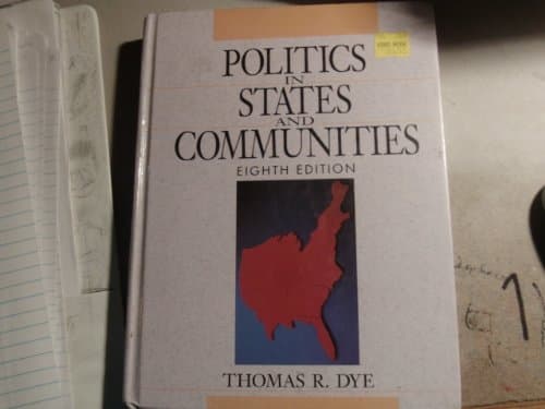 Book cover for Politics in States and Communities by Dye, Thomas R.