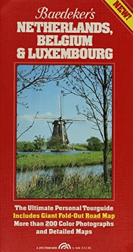 Book cover for Baedeker's Netherlands, Belgium, & Luxembourg by Baedeker, Jarrold