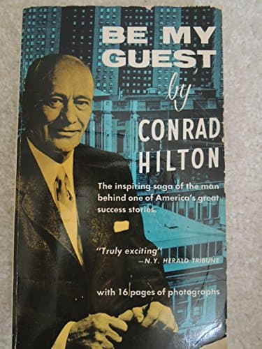 Book cover for Be My Guest by Hilton, Conrad N.