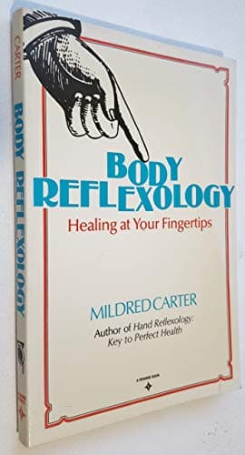Book cover for Body Reflexology: Healing at Your Fingertips by Carter, Mildred