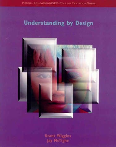 Book cover for Understanding by Design by Wiggins, Grant