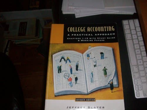Book cover for College Accounting: A Practical Approach, Chapters 1-15, with Study Guide and Working Papers (7th Edition) by Slater, Jeffrey