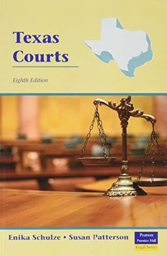 Book cover for Texas Courts (8th Edition) by Schulze, Enika