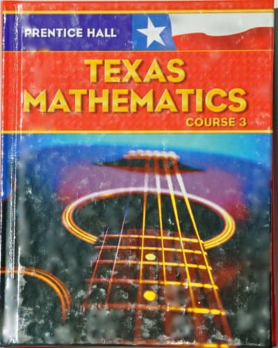 Book cover for Prentice Hall Mathematics: Texas Edition Course 3 by Randall I. Charles