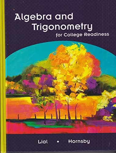 Book cover for Algebra and Trigonometry for College Readiness by john hornsby margaret l. lial