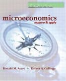 Book cover for Microeconomics: Explore and Apply by Ayers, Ronald M.