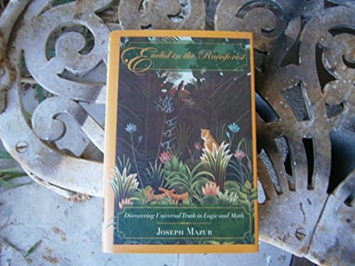 Book cover for Euclid in the Rainforest: Discovering Universal Truth in Logic and Math by Mazur, Joseph