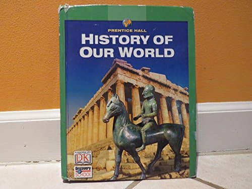 Book cover for History of Our World by Prentice Hall