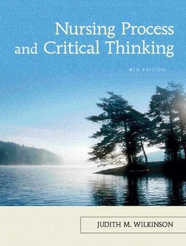 Nursing Process And Critical Thinking