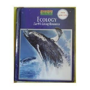 Book cover for Ecology: Earth's Living Resources by Maton, Anthea