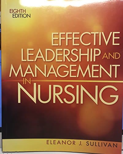 Book cover for Effective Leadership and Management in Nursing by Sullivan, Eleanor