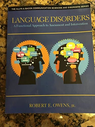 Book cover for Language Disorders: A Functional Approach to Assessment and Intervention (The Allyn & Bacon Communication Sciences and Disorders) by Owens, Robert
