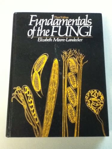 Book cover for Fundamentals of the Fungi by Moore-Landecker, Elizabeth